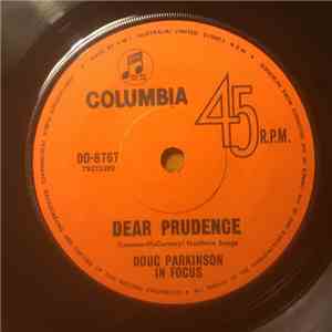 Doug Parkinson In Focus - Dear Prudence download free