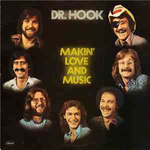 Dr. Hook - Makin' Love And Music download free
