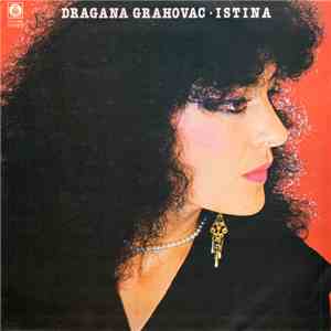 Dragana Grahovac - Istina download free