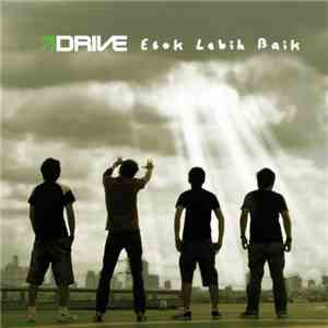 >Drive - Esok Lebih Baik download free