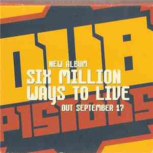 Dub Pistols - Excerpts From The New Album Six Million Ways To Live download free