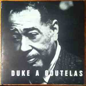 Duke Ellington - Duke A Goutelas download free