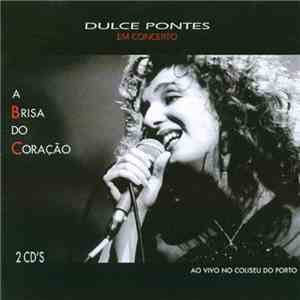 Dulce Pontes - A Brisa Do Coração download free