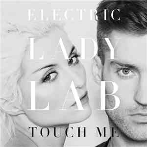 Electric Lady Lab - Touch Me (Svenstrup & Vendelboe Remix) download free