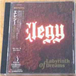 Elegy  - Labyrinth Of Dreams download free