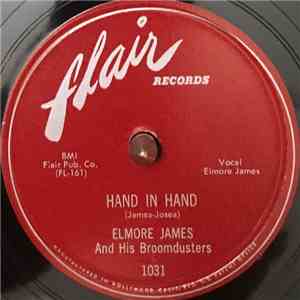 Elmore James And His Broomdusters - Hand In Hand / Make My Dreams Come True download free