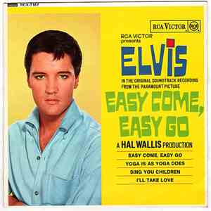Elvis - Easy Come Easy Go download free