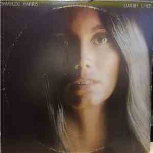 Emmylou Harris - Luxury Liner download free