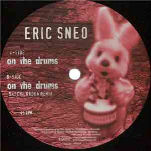 Eric Sneo - On The Drums download free