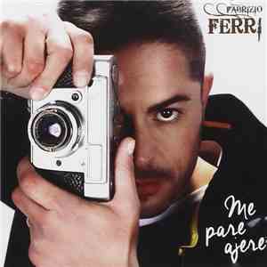 Fabrizio Ferri  - Me Pare Ajere download free