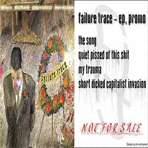 Failure Trace - Wholesome Song EP Promo. download free