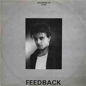 Feedback  - Soldiers Of Love download free