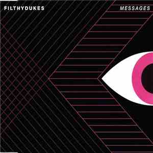 Filthy Dukes - Messages download free