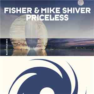 Fisher  & Mike Shiver - Priceless download free