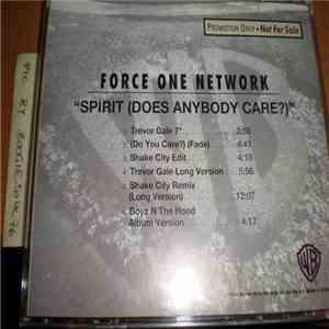 Force One Network - Spirit (Does Anybody Care?) download free