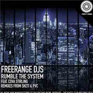 Freerange DJs Feat. Cova Stirling - Rumble The System download free