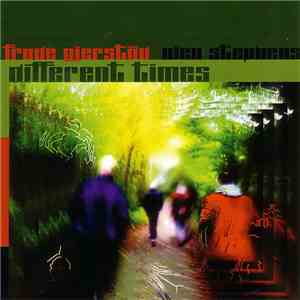Frode Gjerstad - Nick Stephens - Different Times download free