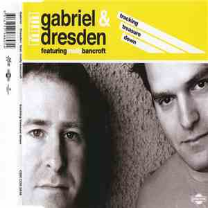 Gabriel & Dresden Featuring Molly Bancroft - Tracking Treasure Down download free