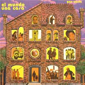 Gen Verde - El Mundo, Una Casa download free