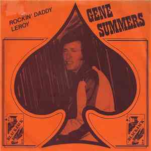 Gene Summers - Rockin' Daddy / Leroy download free