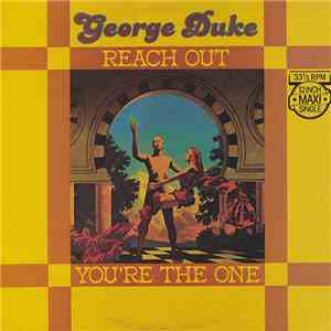 George Duke - Reach Out / You're The One download free