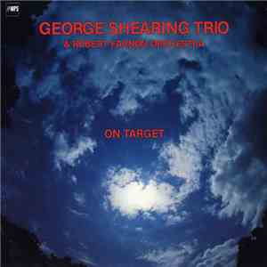 George Shearing Trio & Robert Farnon Orchestra - On Target download free