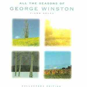 George Winston - All The Seasons Of George Winston - Piano Solos (Collectors Edition) download free