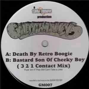 Ghetto Monkeys - Death By Retro Boogie / Bastard Son Of Cheeky Boy download free