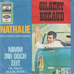 Gilbert Becaud - Nathalie / Nimm Dir Doch Zeit download free