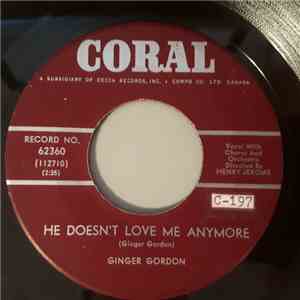 Ginger Gordon - He Doesn't Love Me Anymore download free