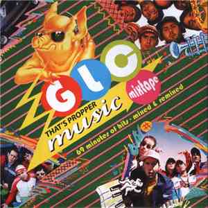 Goldie Lookin Chain - GLC Mixtape : That's Propper Music download free