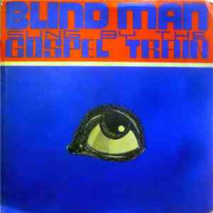 Gospel Train - Blind Man download free