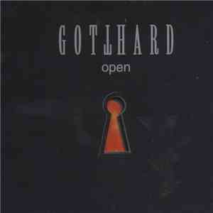Gotthard - Open download free