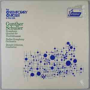 Gunther Schuller - Dallas Symphony Orchestra, Donald Johanos - Symphony / Quartet For Doublebasses download free