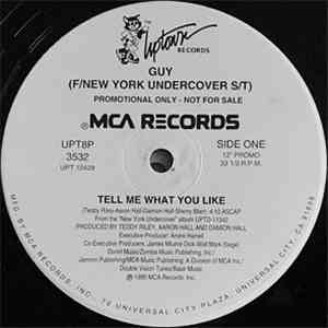 Guy / Tyme - Tell Me What You Like / L.I.F.E. download free