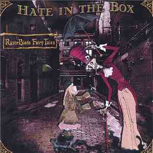 Hate in the Box - Razorblade Fairytales download free