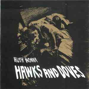 Hawks And Doves - Hush Money download free