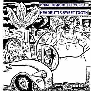 Headbutt & Sweet Tooth - ... To Injury / Dragnet download free