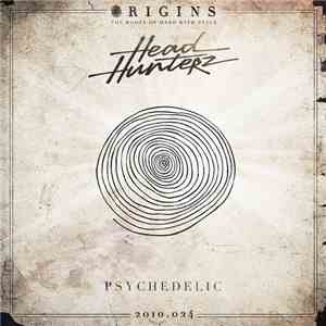 Headhunterz - Psychedelic download free