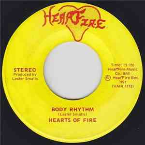 Hearts Of Fire - Body Rhythm / Indian Hustle download free