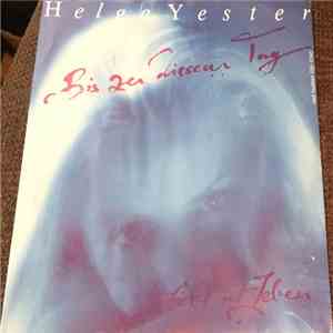 Helga Yester - Bis Zu Diesem Tag download free