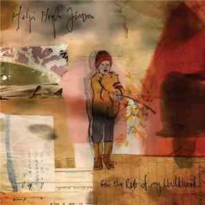 Helgi Hrafn Jónsson - For The Rest Of My Childhood download free