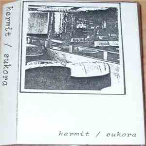 Hermit  / Sukora - Split download free