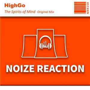 HighGo  - The Spirits Of Mind download free