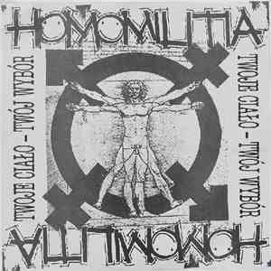 Homomilitia - Twoje Ciało - Twój Wybór download free