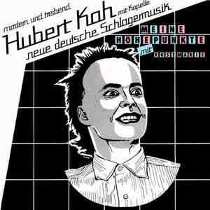 Hubert Kah Mit Kapelle - Meine Höhepunkte download free