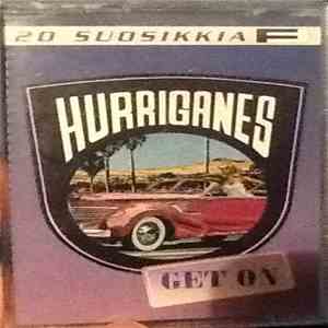 Hurriganes - Get On download free