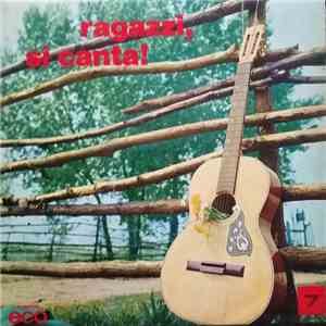 I Ragazzi Di S. Ildefonso - Ragazzi Si Canta! - 7 download free