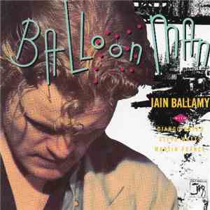 Iain Ballamy - Balloon Man download free