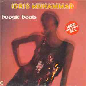 Idris Muhammad - Boogie Boots download free